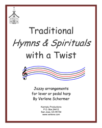 Traditional Hymns & Spirituals with a Twist book